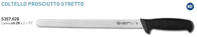 Coltello PROSCIUTTO STRETTO CM28 linea SUPRA. I materiali utilizzati sono sterilizzabili, resistenti alla corrosione ed alle ele
