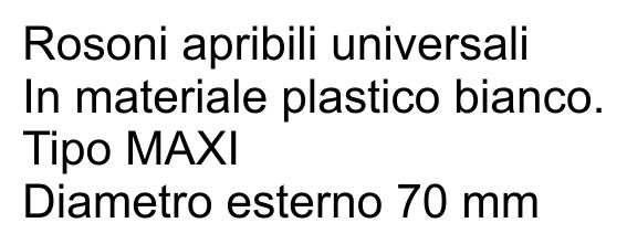 ROSETTA PL UNIV. diametro EST 70MM