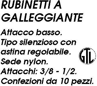 GALLEGGIANTE ATT/BASSO 3/8