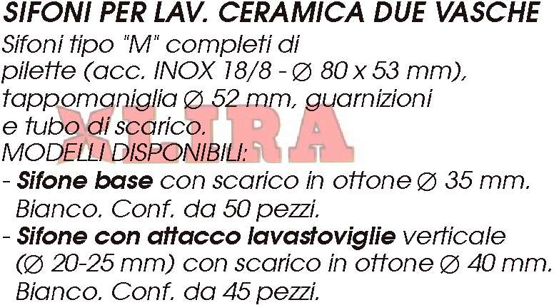 SIFONE 2V x CERAMICA diametro  40 