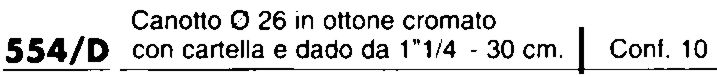 CANOTTO diametro 26 C/D 1,1/4 25cm