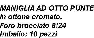 MANIGL X KIT VIT UNIV 8X24