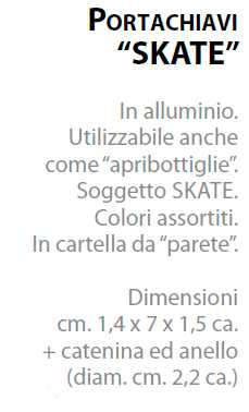 P/CHIAVI SKATE A/BOTT 12PZ