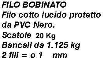 FILO BOBINATO N 5x2       