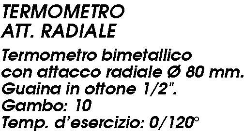 TERM.RAD.0-120diametro 80 1/2 10CM