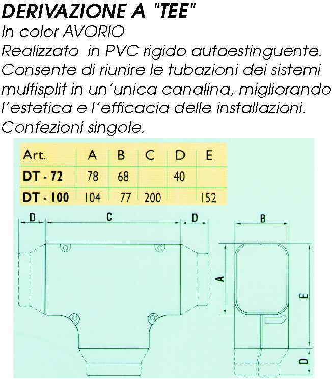 DERIVAZIONE A T AVOR.DT-72