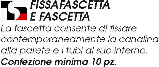 FISSA-FASCETTA C/FASCETTA 