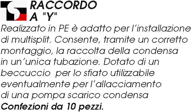 RACC. Y 2VIE 16/18 X COND.