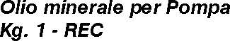 OLIO POMPA VUOTO 1kg K1L  