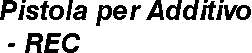 PISTOLA x ADDITIVO        