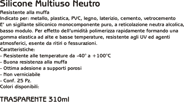 SILIC TRASP NEUTRO 310 ml 