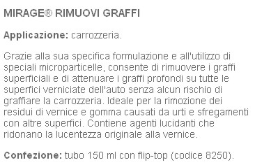 MIRAGE RIMUOVI GRAFFI 150M