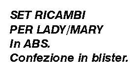 SET RICAMBI x POMPA LADY  