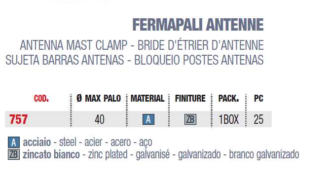 FERMAPALO ANTENNA diametro MAX 40 