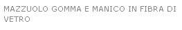 MAZZUOLO GOMM FIB 350G diametro 55