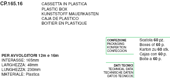 CASSET.PLAST.165MM 12-16MT
