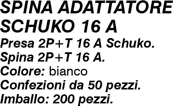 ADATTAT.1SP+T 16A SCHUKO B