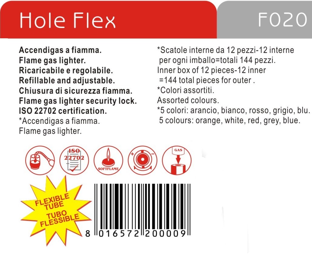ACCENDIGAS FIAM SNOD HOLE 