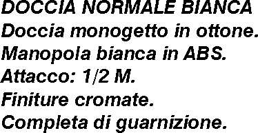 DOCCETTA SEMPLICE BIANCA  
