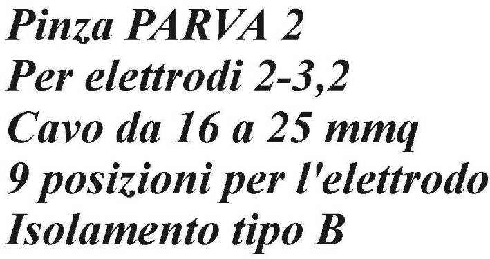 PINZA P/ELETTRODI PARVA 2 