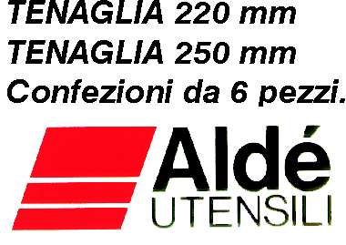 TENAGLIA 220 mm ALDE      