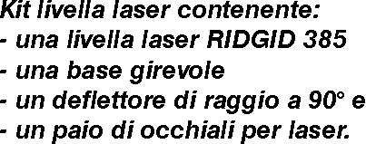 KIT LIVELLA LASER MOD 385 