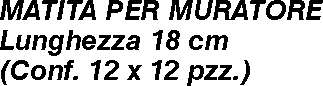 MATITA MURATORE 18 cm ROSS