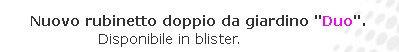 RUBINETTO DOPPIO GIARDINO 