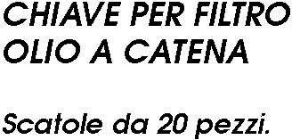 CHIAVE A CATENA x FILTRI  