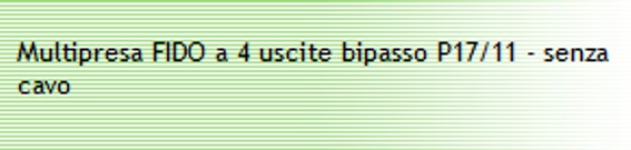 MULTIPRESA 4BIP S/CAVO BIA