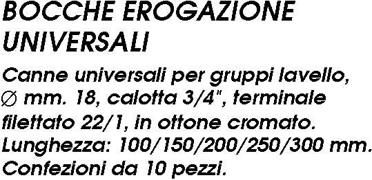 BOCCA EROGAZIONE 30 cm    
