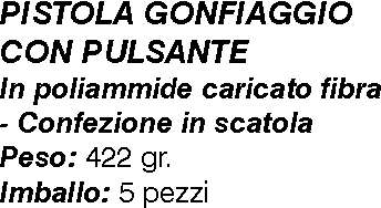 PISTOLA GONF.C/PULS  25E  