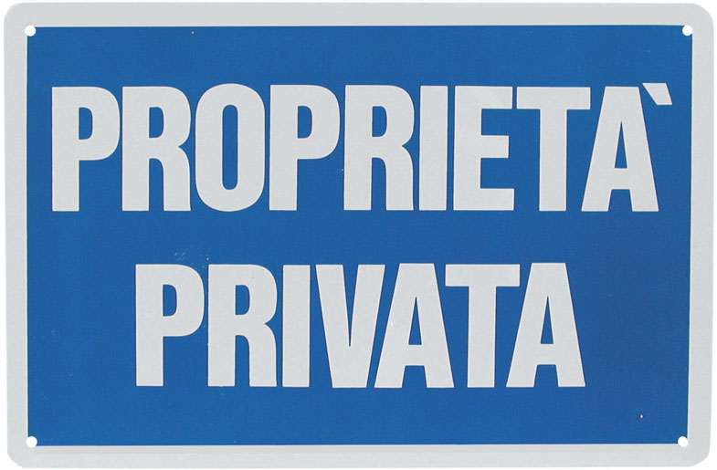 CARTELLO PROPRIETA' PRIVATA IN PLASTICA