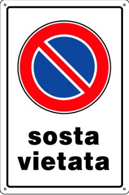 Cartello SOSTA VIETATA in plastica CM20X30