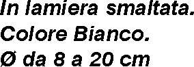 ROSONE STUFA BIANCO   N 8 