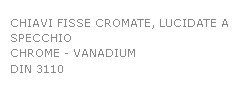 CHIAVE FISSA CROM LUC  6x7