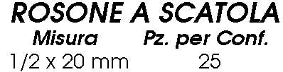 412/H ROSONE SCAT.diametro 1/2 H20