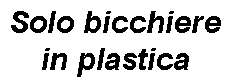 BICCHIERE EXPORT PLAS.TRAS