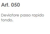 MANIGLIA PASSO RAPIDO TOND