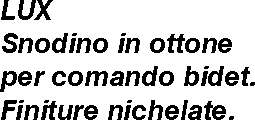 SNODINO LUX OTTONE/NICHEL 