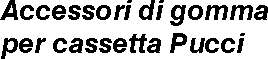 SET GUARNIZIONI PUCCI     