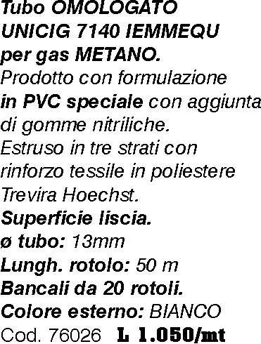 TUBO GOMMA METAN 13x20 50M