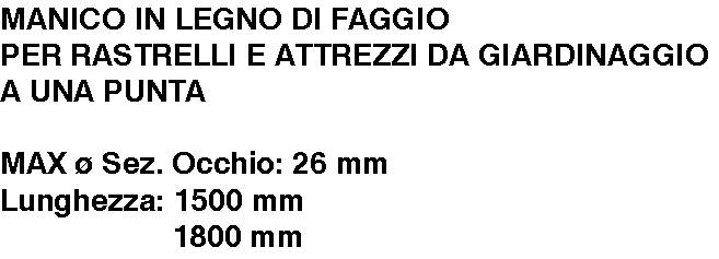 MANICO RASTRELLO 180cm diametro 26