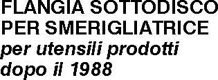 FLANGIA SOTTOD SMERIG diametro 115