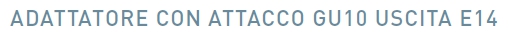 ADATTAT ATTAC GU10 USC E14