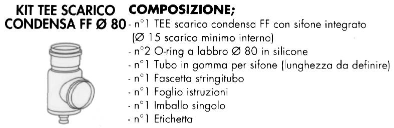 KIT TEE SCAR. COND. FF diametro 80