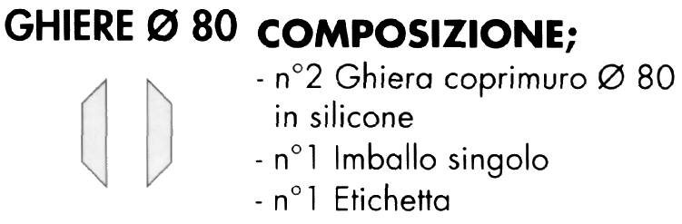 GHIERE diametro 80 CONFEZ. 2 PEZZI