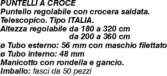 PUNTELLO A CROCE 180x320  