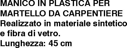 MANICO PVC RICAMBIO cm 45 