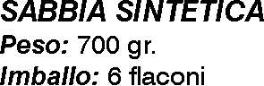 SABBIA BARATTOLO 700 GR   